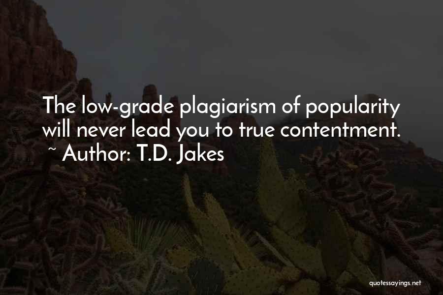 Plagiarism Quotes By T.D. Jakes