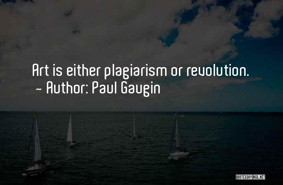 Plagiarism Too Many Quotes By Paul Gaugin