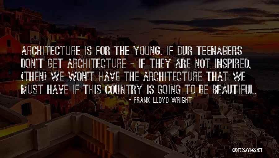 Plagman Electric Quotes By Frank Lloyd Wright Plagman Electric Quotes By Frank Lloyd Wright