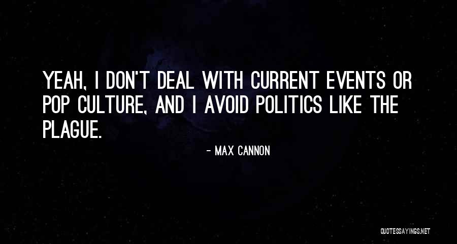 Plague Inc Quotes By Max Cannon