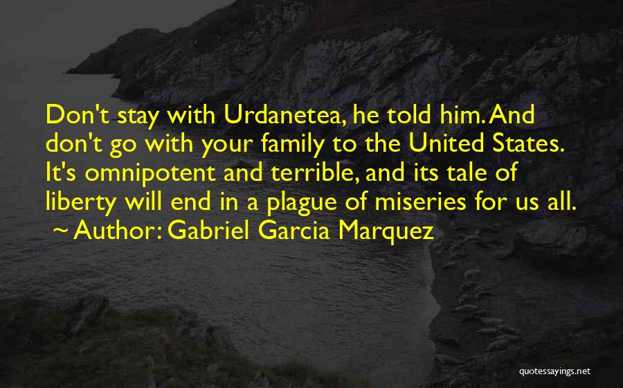 Plague Quotes By Gabriel Garcia Marquez