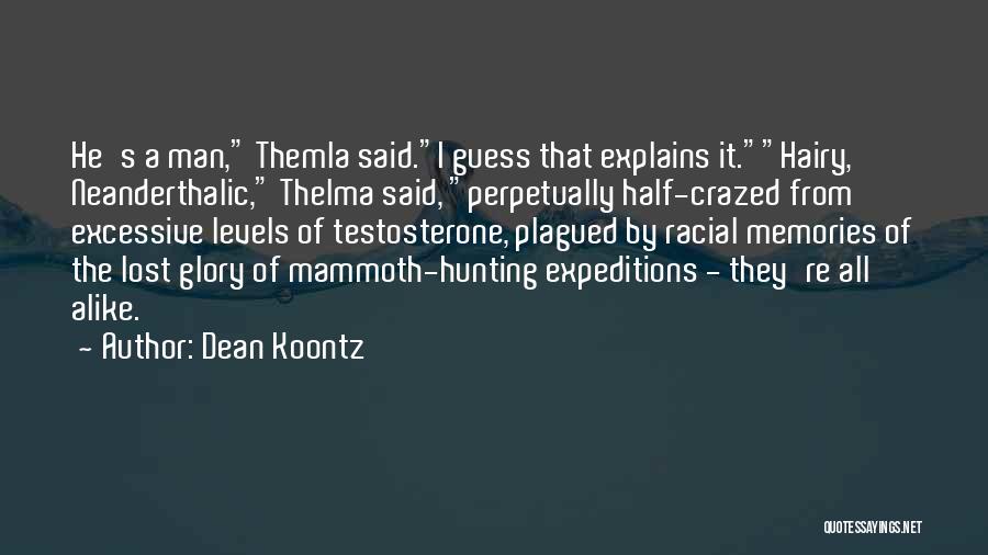 Plagued Quotes By Dean Koontz