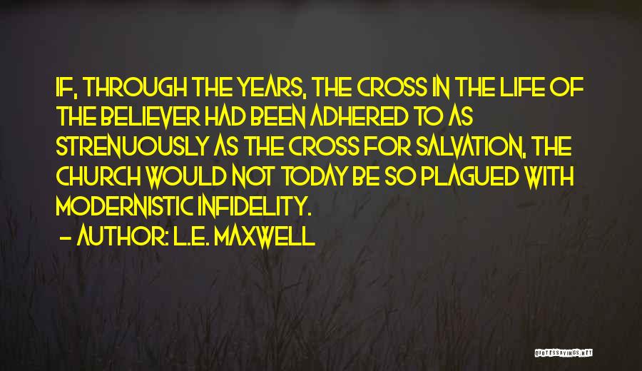 Plagued Quotes By L.E. Maxwell