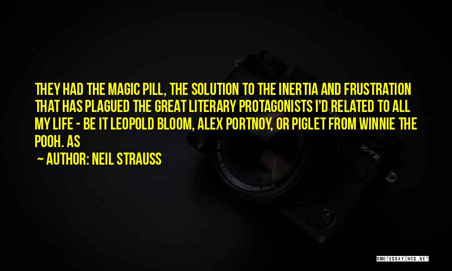 Plagued Quotes By Neil Strauss