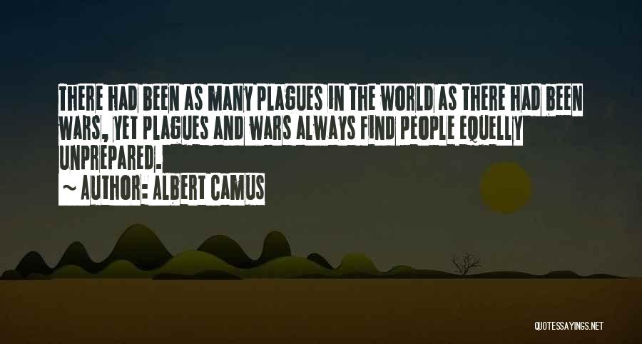 Plagues Quotes By Albert Camus