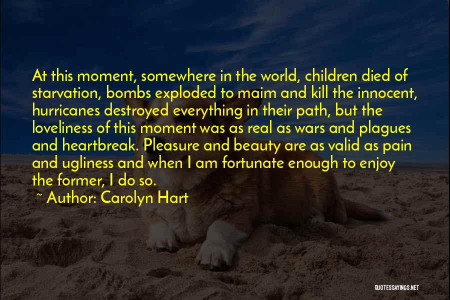 Plagues Quotes By Carolyn Hart