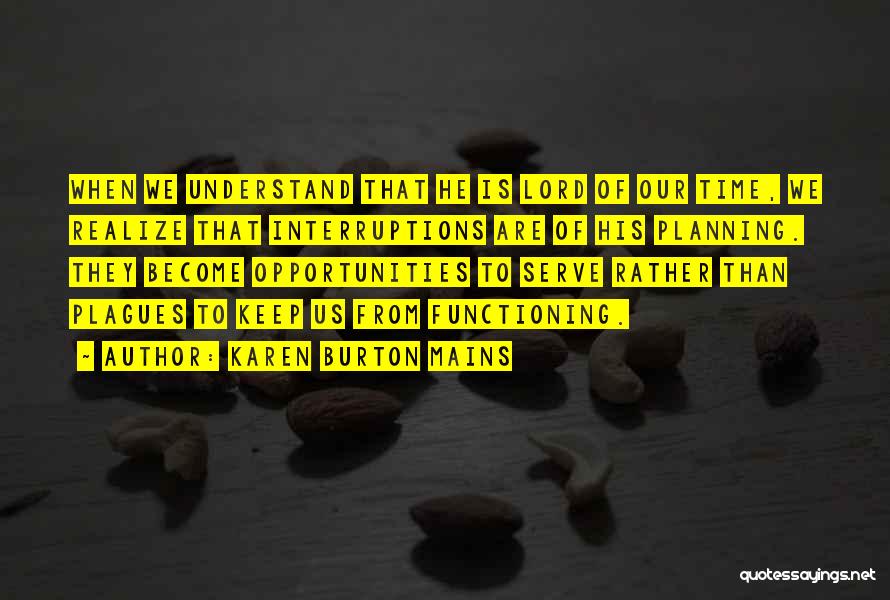 Plagues Quotes By Karen Burton Mains