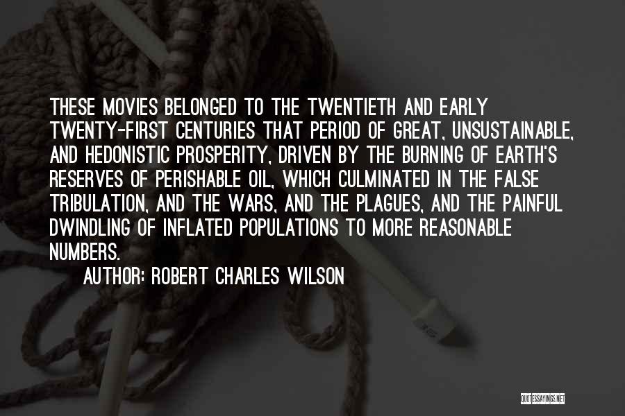 Plagues Quotes By Robert Charles Wilson