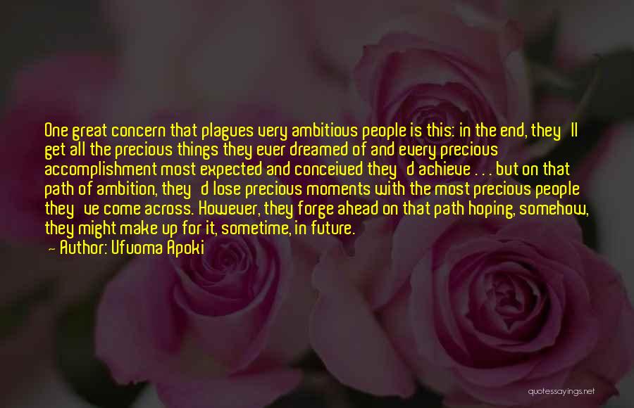 Plagues Quotes By Ufuoma Apoki