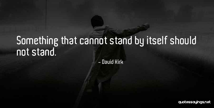 Plaices Quotes By David Kirk Plaices Quotes By David Kirk