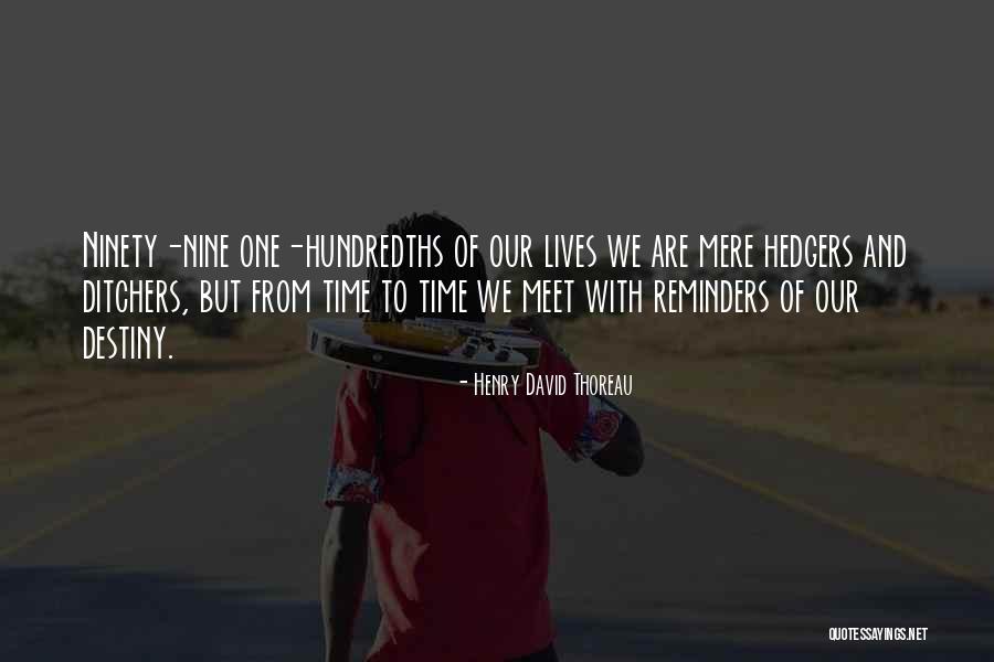 Plaices Quotes By Henry David Thoreau Plaices Quotes By Henry David Thoreau