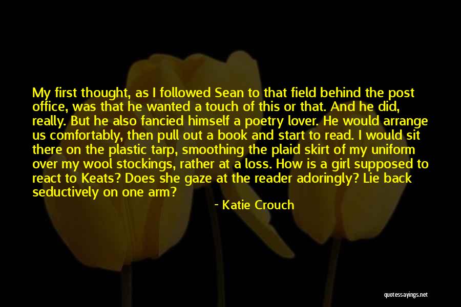 Plaid Skirt Quotes By Katie Crouch Plaid Skirt Quotes By Katie Crouch