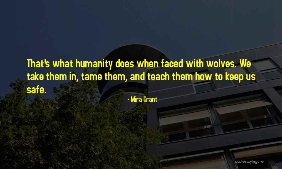 Plaidoiries Theatre Quotes By Mira Grant Plaidoiries Theatre Quotes By Mira Grant