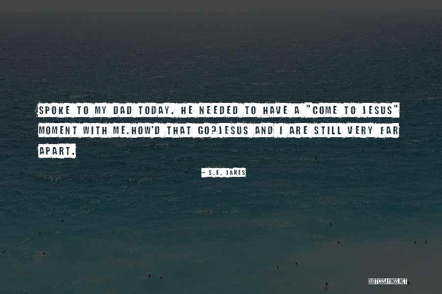 Plaie In English Quotes By S.E. Jakes Plaie In English Quotes By S.E. Jakes
