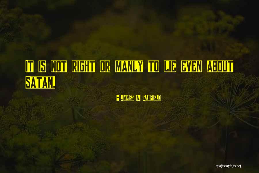 Plain And Simple Miracles Quotes By James A. Garfield