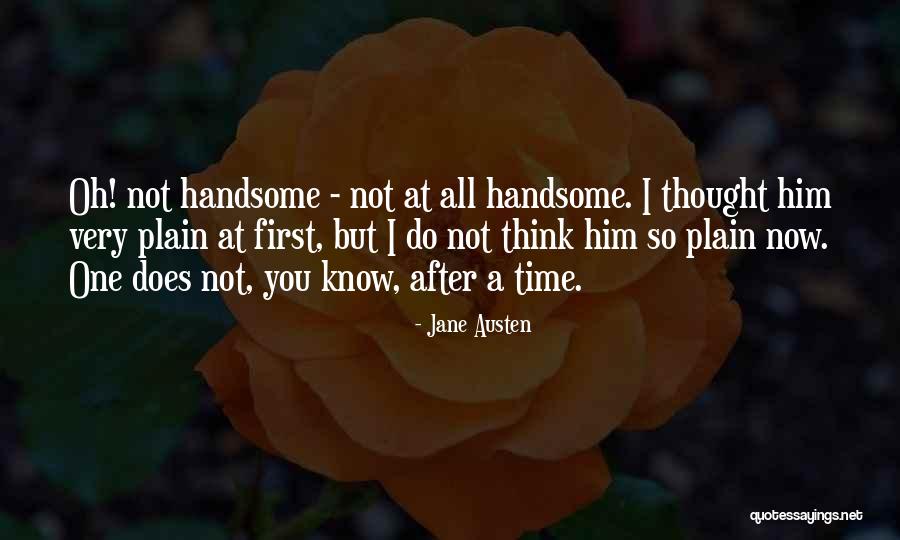 Plain Jane Quotes By Jane Austen