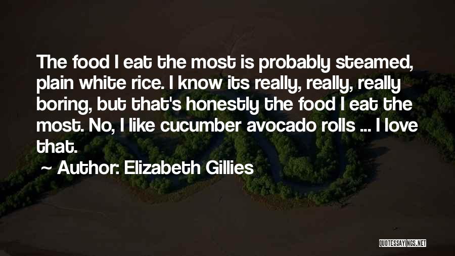 Plain White T's Love Quotes By Elizabeth Gillies