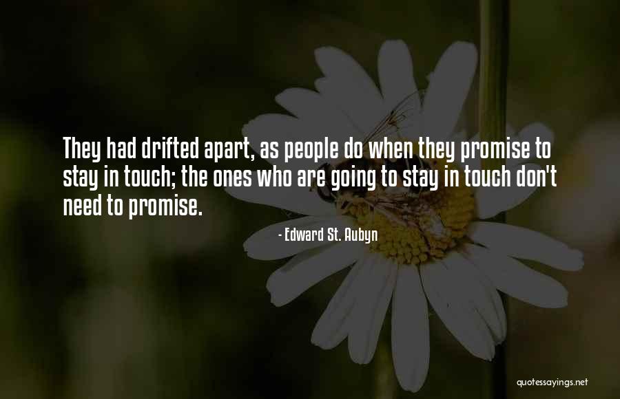 Plaindre Vervoeging Quotes By Edward St. Aubyn Plaindre Vervoeging Quotes By Edward St. Aubyn