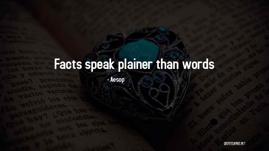Plainer Quotes By Aesop