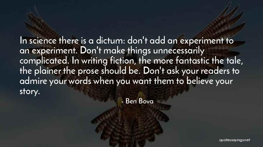 Plainer Quotes By Ben Bova Plainer Quotes By Ben Bova