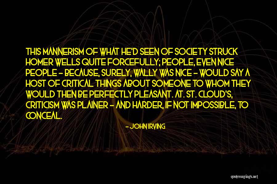 Plainer Quotes By John Irving Plainer Quotes By John Irving
