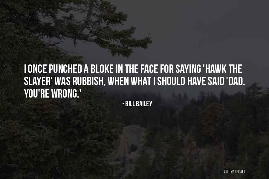Plainsman Leather Quotes By Bill Bailey Plainsman Leather Quotes By Bill Bailey