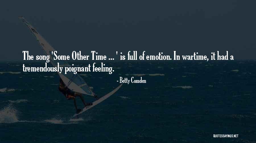 Plaken Om Quotes By Betty Comden Plaken Om Quotes By Betty Comden