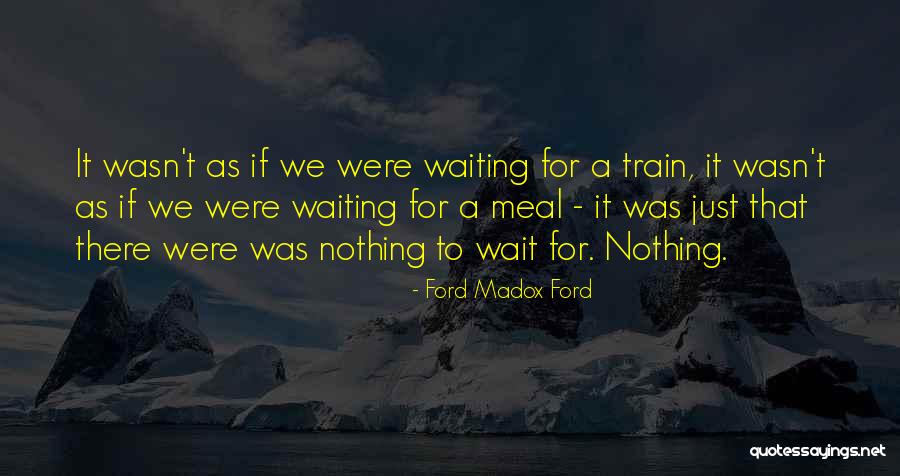 Plaken Om Quotes By Ford Madox Ford Plaken Om Quotes By Ford Madox Ford
