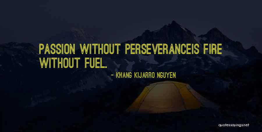 Plamann Quotes By Khang Kijarro Nguyen Plamann Quotes By Khang Kijarro Nguyen