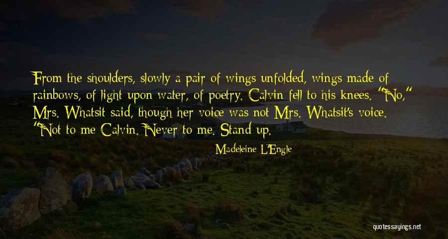 Plamen Indjija Quotes By Madeleine L'Engle Plamen Indjija Quotes By Madeleine L'Engle