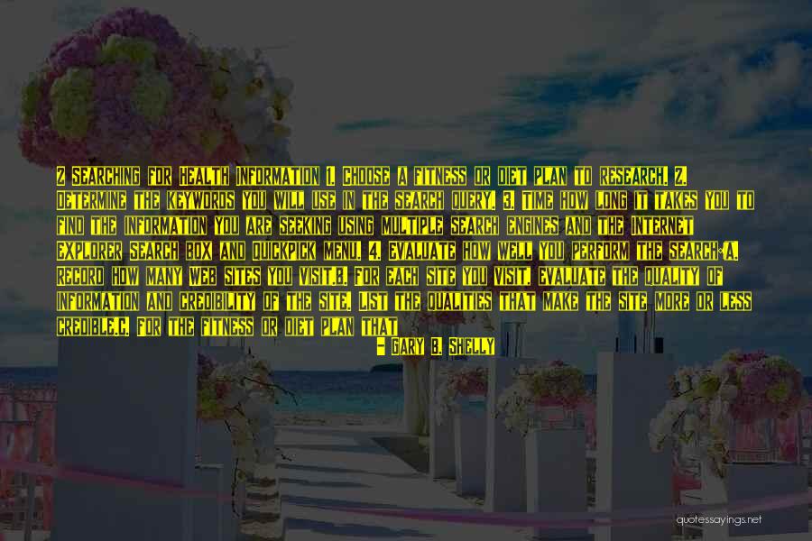 Plan A B Quotes By Gary B. Shelly Plan A B Quotes By Gary B. Shelly