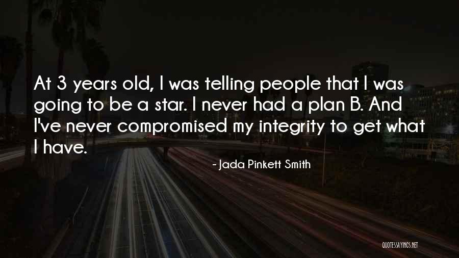 Plan A B Quotes By Jada Pinkett Smith Plan A B Quotes By Jada Pinkett Smith