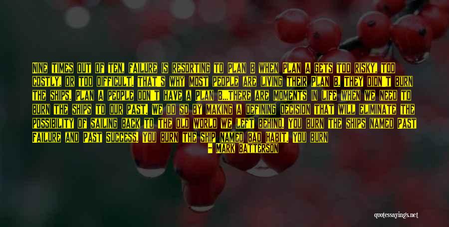 Plan A B Quotes By Mark Batterson Plan A B Quotes By Mark Batterson