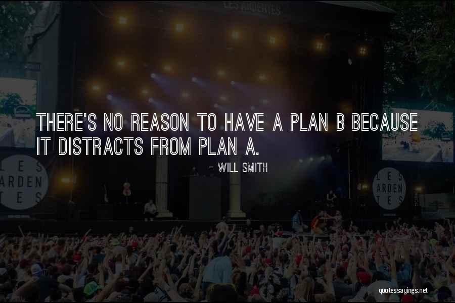 Plan A B Quotes By Will Smith Plan A B Quotes By Will Smith