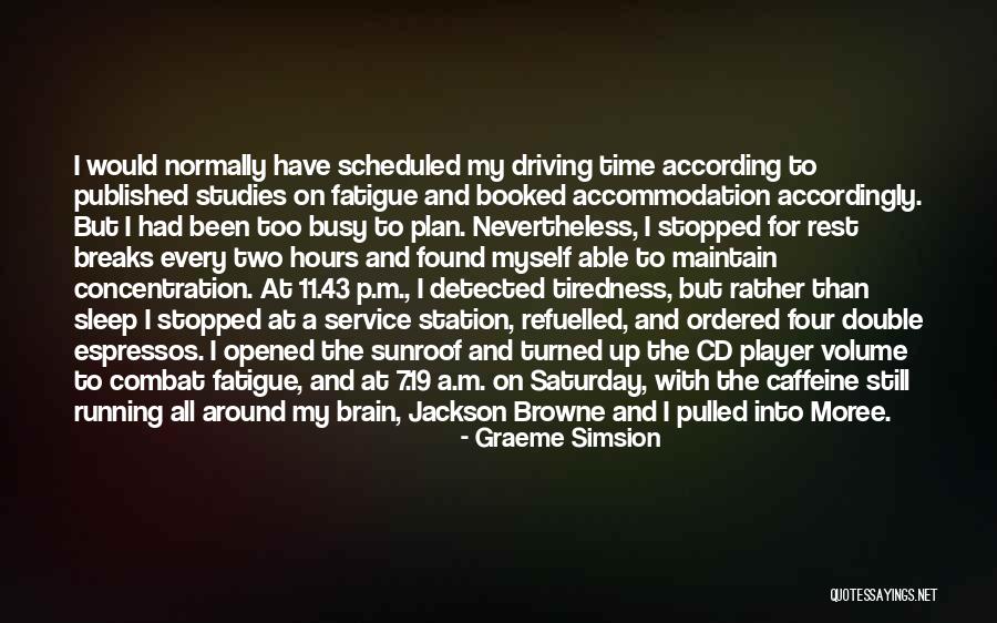 Plan Accordingly Quotes By Graeme Simsion Plan Accordingly Quotes By Graeme Simsion