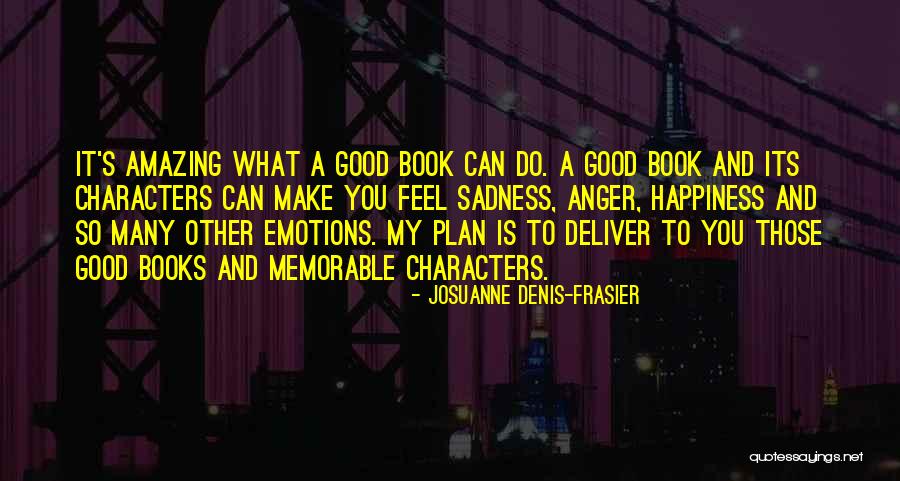 Plan B Book Quotes By Josuanne Denis-Frasier