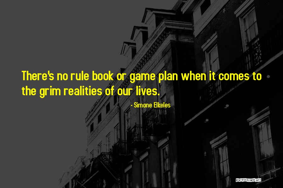 Plan B Book Quotes By Simone Elkeles