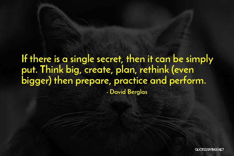 Plan Big Quotes By David Berglas Plan Big Quotes By David Berglas