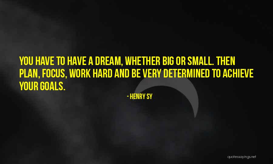 Plan Big Quotes By Henry Sy Plan Big Quotes By Henry Sy