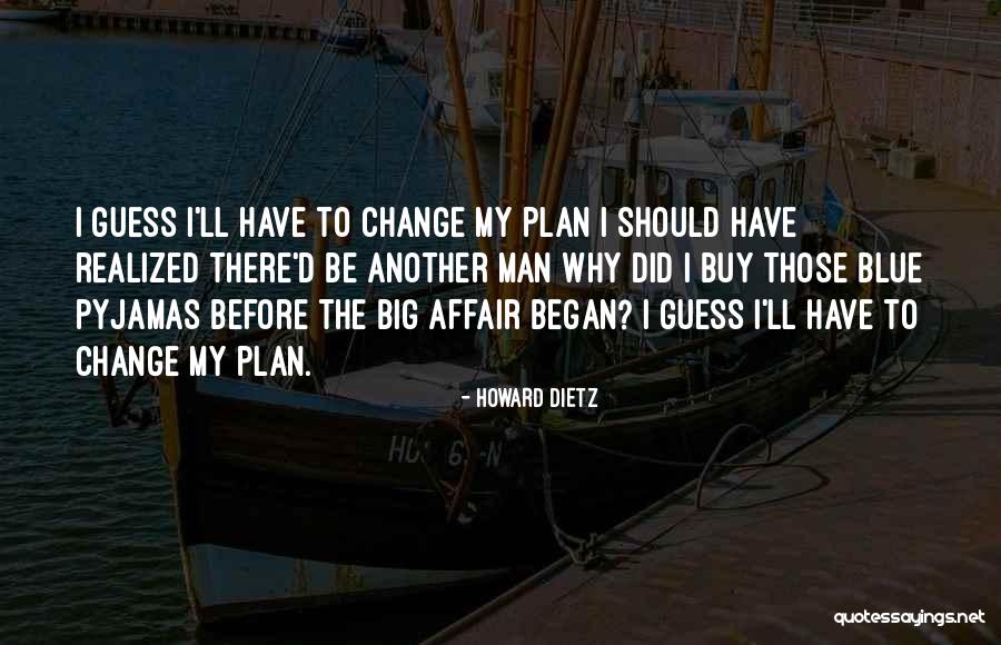 Plan Big Quotes By Howard Dietz Plan Big Quotes By Howard Dietz
