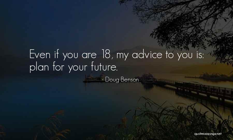 Plan For Your Future Quotes By Doug Benson