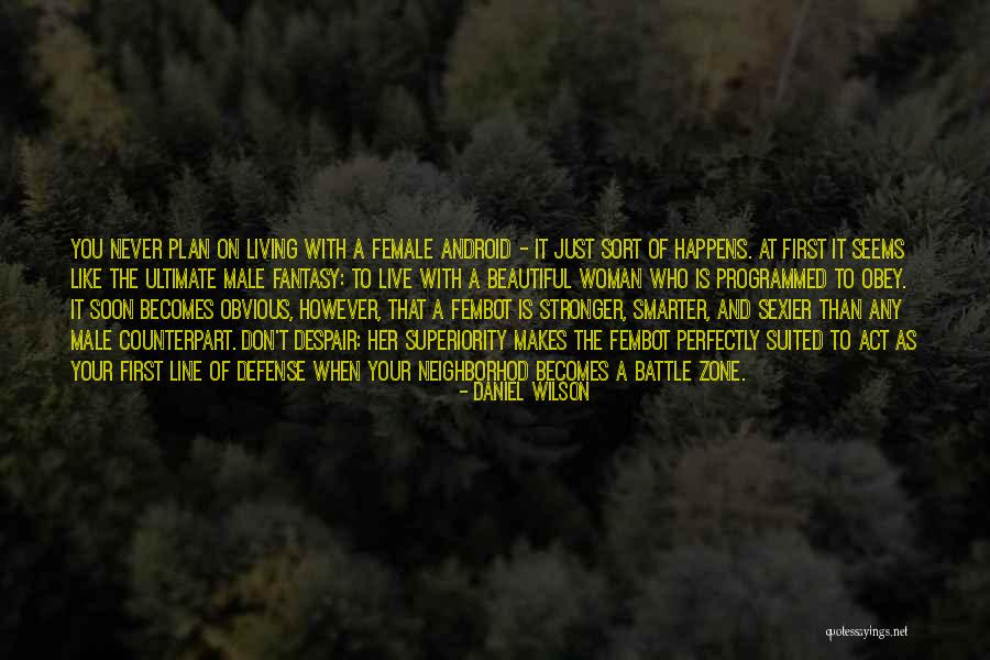 Plan Like Your Living Quotes By Daniel Wilson Plan Like Your Living Quotes By Daniel Wilson
