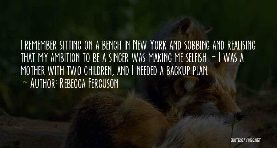 Plan Making Quotes By Rebecca Ferguson