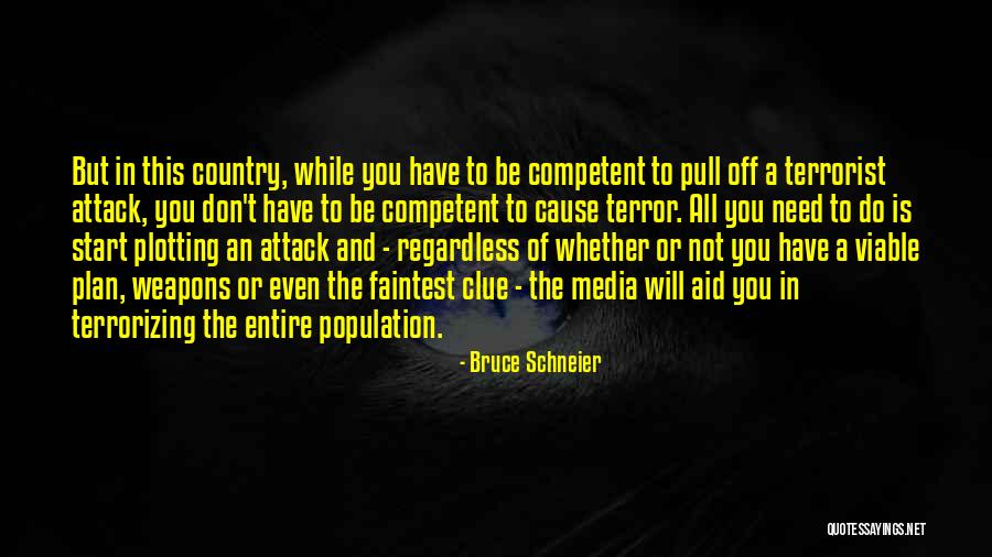 Plan Of Attack Quotes By Bruce Schneier Plan Of Attack Quotes By Bruce Schneier