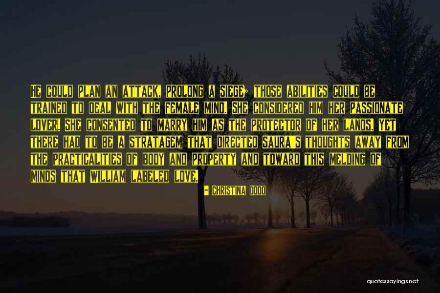Plan Of Attack Quotes By Christina Dodd Plan Of Attack Quotes By Christina Dodd
