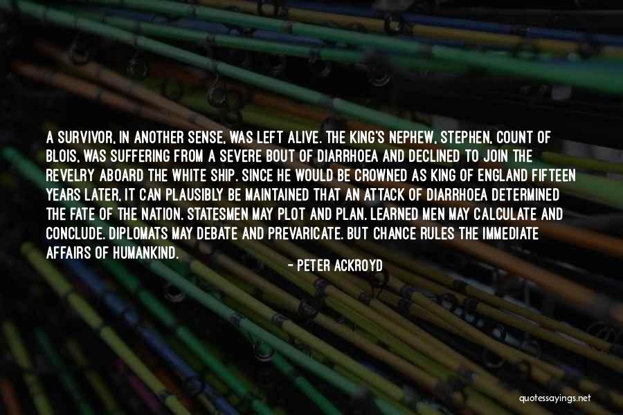 Plan Of Attack Quotes By Peter Ackroyd Plan Of Attack Quotes By Peter Ackroyd