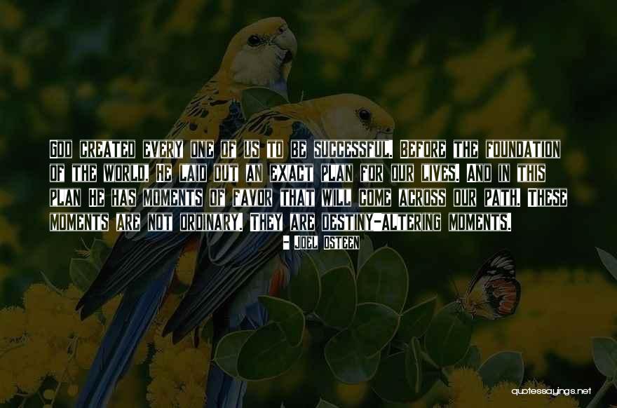 Plan That Lives Quotes By Joel Osteen Plan That Lives Quotes By Joel Osteen