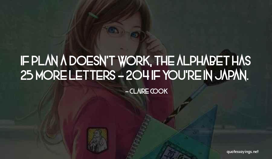 Plan The Work Quotes By Claire Cook