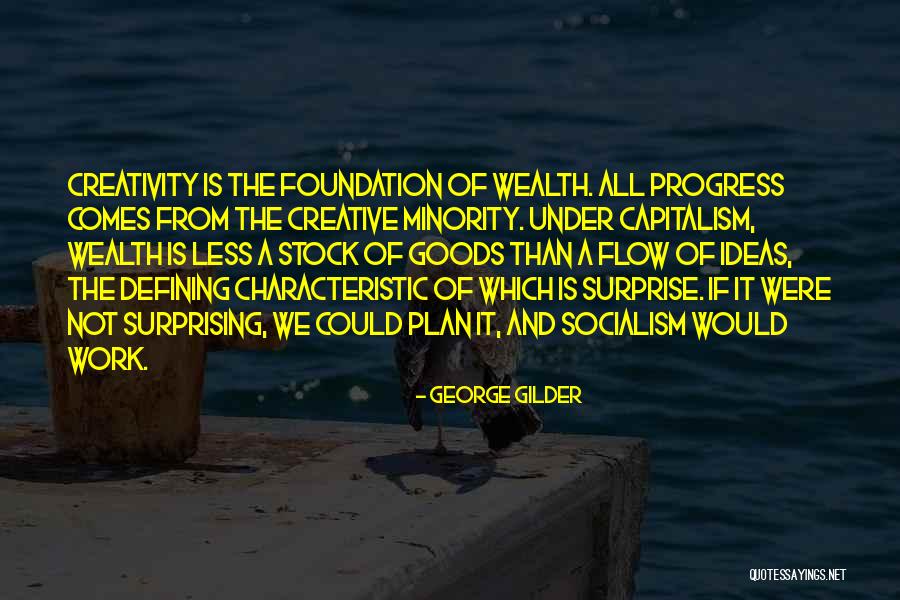 Plan The Work Quotes By George Gilder