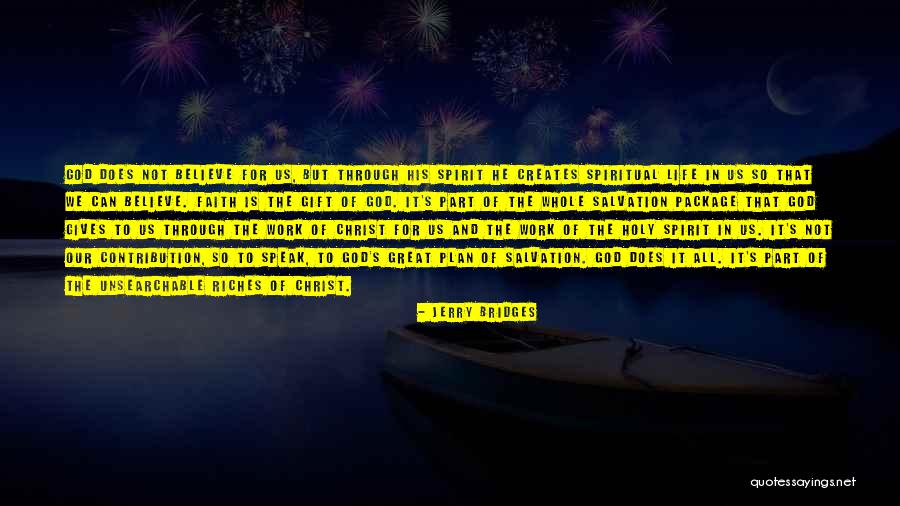 Plan The Work Quotes By Jerry Bridges